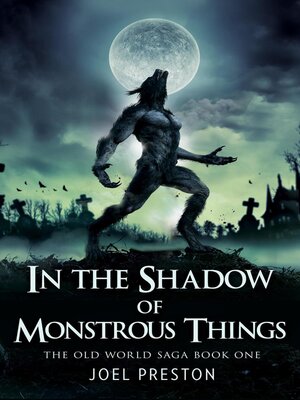 cover image of In the Shadow of Monstrous Things